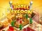 Gioco Impero del Tycoon dell'Hotel in linea
