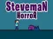 Gioco Horror di Steveman in linea