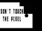 Gioco Non toccare il pixel in linea