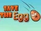 Gioco Salva l'Uovo in linea