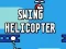 Gioco Elicottero Swing in linea
