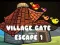 Gioco Fuga dal Cancello del Villaggio 1 in linea