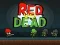 Gioco Rosso contro Morti in linea