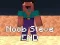 Gioco Noob Steve FINE in linea
