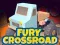 Gioco Furia Incrocio in linea