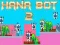 Gioco Hana Bot 2 in linea
