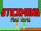 Gioco Il mondo pixel di Stickman in linea