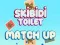 Gioco Abbinamento Skibidi Toilet in linea