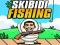 Gioco Pesca Skibidi in linea