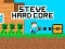 Gioco Steve Hardcore in linea