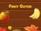 Gioco Cattura dei frutti in linea