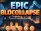 Gioco Epic Blocollapse in linea