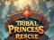 Gioco Salvataggio della Principessa Tribale in linea