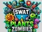 Gioco SWAT e Piante contro Zombie in linea Gioco SWAT e Piante contro Zombie in linea