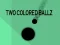 Gioco Due Palline Colorate in linea