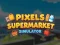 Gioco Simulatore di supermercato Pixel in linea