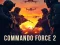 Gioco Commando Force 2 in linea