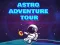 Gioco Tour Avventura Astro in linea