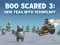Gioco Boo Scared 3: Capodanno con lo scolaro in linea