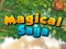 Gioco Saga magica in linea