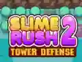 Gioco Slime Rush: Difesa della Torre 2 in linea Gioco Slime Rush: Difesa della Torre 2 in linea