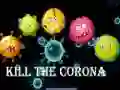 Gioco Uccidi il Corona in linea Gioco Uccidi il Corona in linea