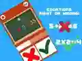 Gioco Equazioni Giuste o Sbagliate in linea Gioco Equazioni Giuste o Sbagliate in linea