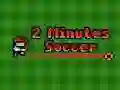 Gioco Calcio in 2 minuti in linea