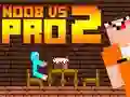 Gioco Noob vs Pro 2 Jailbreak in linea