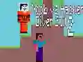 Gioco Noob contro Hacker: Costume da Immersione 2 in linea Gioco Noob contro Hacker: Costume da Immersione 2 in linea