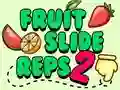 Gioco Ripetizioni di Scivolamento della Frutta 2 in linea