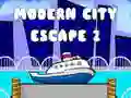 Gioco Fuga dalla Città Moderna 2 in linea
