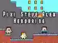 Gioco Pixi Steve Alex Herobrine in linea