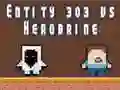 Gioco Entità 303 contro Herobrine in linea Gioco Entità 303 contro Herobrine in linea