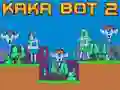Gioco Kaka Bot 2 in linea Gioco Kaka Bot 2 in linea