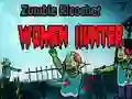 Gioco Cacciatrice di donne zombie rimbalzo in linea Gioco Cacciatrice di donne zombie rimbalzo in linea
