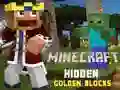 Gioco Minecraft Blocchi D'Oro Nascosti in linea