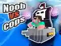 Gioco Noob contro poliziotti in linea