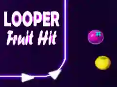 Gioco Colpo di Frutta Looper in linea Gioco Colpo di Frutta Looper in linea