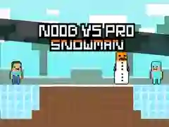 Gioco Noob contro Pro Pupazzo di Neve in linea Gioco Noob contro Pro Pupazzo di Neve in linea