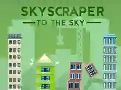 Gioco Grattacielo verso il cielo in linea