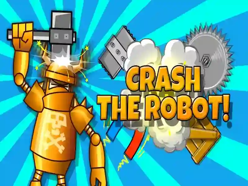 Gioco Crash the Robot! in linea