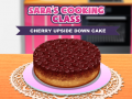 Gioco Corso di Cucina di Sara: Torta di Ciliegie Capovolta in linea