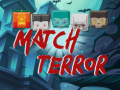 Gioco Terrore del Match in linea