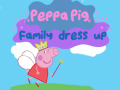 Gioco Peppa Pig: Dress Up della Famiglia in linea