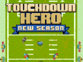 Gioco Eroe del Touchdown Nuova Stagione in linea