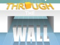 Gioco Attraverso il muro in linea