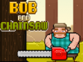 Gioco Bob e la Motosega in linea