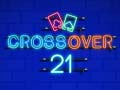 Gioco Crossover 21 in linea