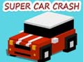 Gioco Super Incidente d'Auto in linea